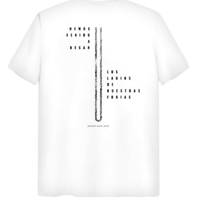 Camiseta Blanca «Hemos venido a besar...»